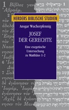 Ansgar Wucherpfennig - Josef der Gerechte