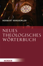 Herbert Vorgrimler - Neues Theologisches Wörterbuch