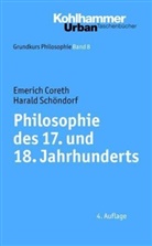 Coret, Emerich Coreth, Deutsche Prov Jesuiten, Österreichische Provinz S, Schöndorf, Harald Schöndorf - Philosophie des 17. und 18. Jahrhunderts