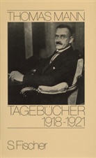 Thomas Mann, Pete De Mendelssohn, Peter de Mendelssohn, Peter Mendelssohn, Peter de Mendelssohn - Tagebücher: 1918-1921