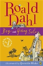 Roald Dahl, Quentin Blake - Boy and Going Solo
