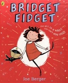 Joe Berger - Bridget Fidget