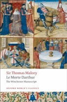 Sir Thomas Malory, Thomas Malory, Helen Cooper - Le Morte Darthur