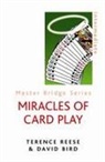 David Bird, Terence Reese - Miracles of Card Play