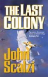 John Scalzi - Last Colony