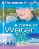 Anna Claybourne - Glass of Water