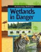 Andrew Campbell - Wetlands in Danger