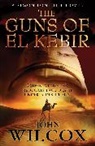 John Wilcox, Wilcox John - The Guns of El Kebir