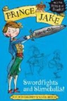 Sue Mongredien - Swordfights and Slimeballs!