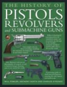Will Fowler, Will North Fowler, Anthony North, Charles Stronge - History of Pistols, Revolvers and Submachine Guns