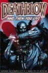 &amp;apos, Carlos Anda, Brian Azzarello, Brian D&amp;apos Azzarello, Brian D''anda Azzarello - Deathblow