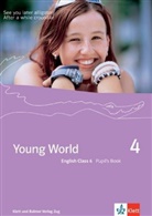Illya Arnet-Clark, Nick Bell, GUido Ritter, Corinne Stampfli-Vienny, Michael Wirrer - Young World - 4: Young World 4. English Class 6