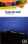 Renaud, D. Renaud, Dominique Renaud - Train de nuit N