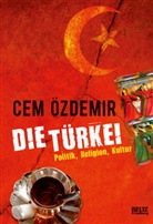 Cem Ã�zdemir, Cem Oezdemir, Cem Özdemir, Irma Schick - Die Türkei