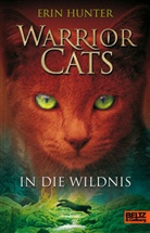 Hauptmann und Kompanie, Hauptmann Hauptmann und Kompanie, Erin Hunter, Klaus Weimann - Warrior Cats - Bd.1: Warrior Cats 1. In die Wildnis