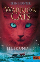 Erin Hunter, Klaus Weimann - Warrior Cats - Bd.2: Warrior Cats 2. Feuer und Eis