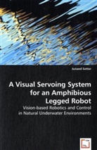 Junaed Sattar - A Visual Servoing System for an Amphibious Legged Robot