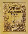 Köstliches aus der alten friesischen Küche