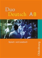 Ulrich Schmitz, Christian Sondershaus - Duo Deutsch, Ausgabe A für Nordrhein-Westfalen - 8: 8. Schuljahr