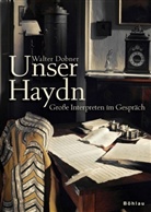 Walter Dobner - Unser Haydn