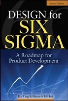 Basem EI-Haik, Basem S. Ei-Haik, Basem S. El-Haik, Basem S. El- Haik, Kai Yang, Yang Kai - Design for Six Sigma