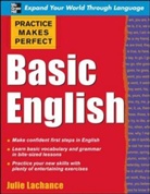 Julie Lachance - Practice Makes Perfect: Basic English