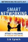 Lynch, Liz Lynch, Lynch Liz - Smart Networking