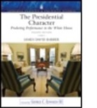 James D. Barber, James David Barber - Presidential Character