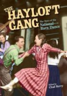 Chad Berry, Chad Berry - Hayloft Gang