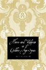 Scott K. Taylor - Honor and Violence in Golden Age Spain