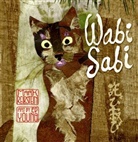 Mark Reibstein, Mark Reibstein, Mark/ Young Reibstein, Ed Young - Wabi Sabi