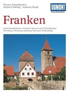 Dettelbache, Wern Dettelbacher, Werner Dettelbacher, Fröhlin, Stefa Fröhling, Stefan Fröhling... - DUMONT Kunst-Reiseführer Franken