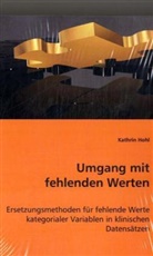 Kathrin Hohl - Umgang mit fehlenden Werten