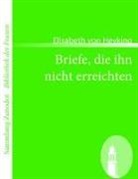 Elisabeth von Heyking - Briefe, die ihn nicht erreichten