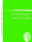 Sophie von La Roche, Sophie von La Roche - Erscheinungen am See Oneida