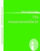 Maria Janitschek - Die Amazonenschlacht