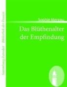 Sophie Mereau, Sophie Mereau-Brentano - Das Blüthenalter der Empfindung