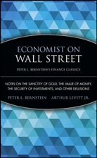 Peter L Bernstein, Peter L. Bernstein, Peter L. Summers Bernstein - Economist on Wall Street