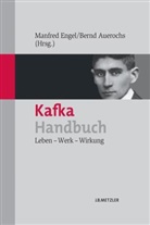 Aueroch, Auerochs, Auerochs, Bernd Auerochs, Enge, Manfre Engel... - Kafka-Handbuch