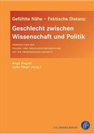 He Kahlert, Andrea Löther, Sigrid Metz-Göckel, Plöger, Lydia Plöger, Birgi Riegraf... - Geschlecht zwischen Wissenschaft und Politik