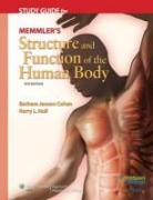 Barbara Janson Cohen, Barbara Janson Hull Cohen, Kerry L. Hull, Jason James Taylor - Study Guide for Memmler''s Structure and Function of the Human Body