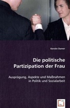 Kerstin Damer - Die politische Partizipation der Frau