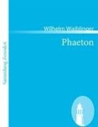 Wilhelm Waiblinger - Phaeton