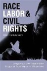 Robert Samuel Smith - Race, Labor, & Civil Rights