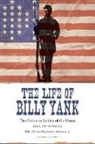 Bell Irvin Wiley, Bell Irvin/ Robertson Wiley - The Life of Billy Yank