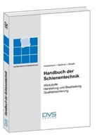 Kösterman, Köstermann, Meissne, Meissner, Sladek - Handbuch der Schienentechnik