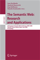 Sean Bechhofer, Manfred Hauswirth, Jörg Hoffmann, Manolis Koubarakis - The Semantic Web: Research and Applications