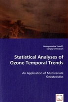 Sanjay Srinivasan, Nooryusmiz Yusoff, Nooryusmiza Yusoff - Statistical Analyses of Ozone Temporal Trends