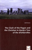 Judit Kovács - The Clash of the Pagan and the Christian in Hardy`s Tess of the d`Urbervilles; .