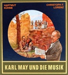 Hartmut KÃ¼hne, Kühn, Hartmut Kühne, Lorenz, Christoph Lorenz, Christoph F Lorenz... - Gesammelte Werke, Sonderbände: Karl May und die Musik